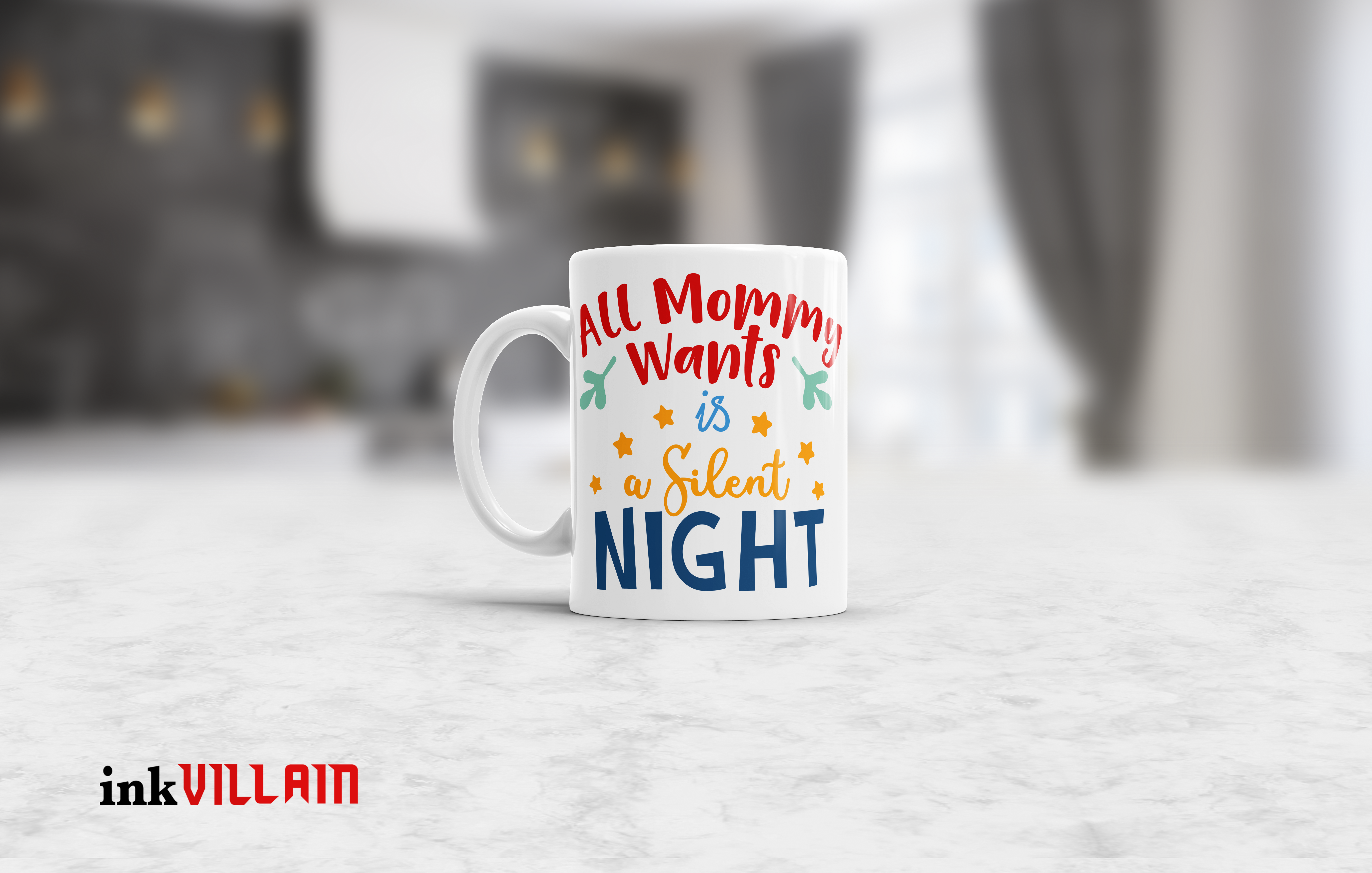 All Mommy Wants Is A Silent Night Coffee Mug